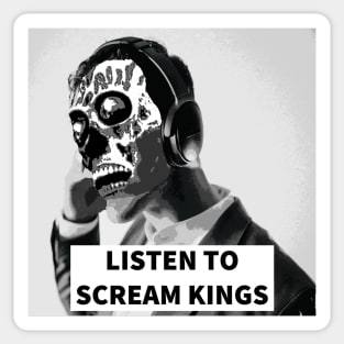 LISTEN TO SCREAM KINGS They Live-Style Shirt Sticker